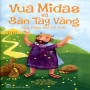 Vua Midas và bàn tay vàng
